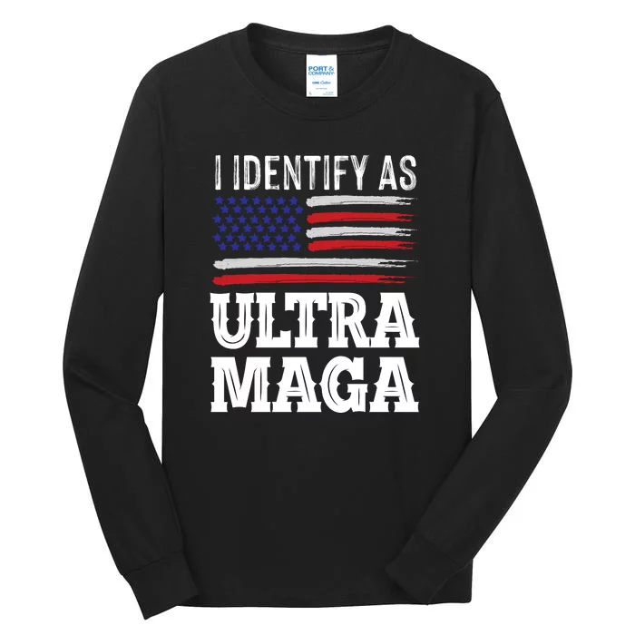 Ultra MAGA Conservative Republican Tall Long Sleeve T-Shirt