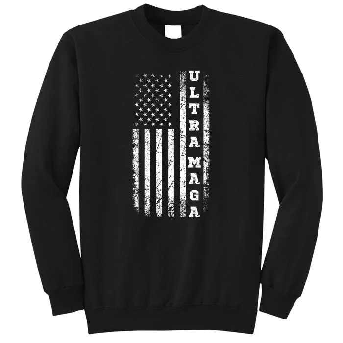 Ultra MAGA Conservative US Flag Tall Sweatshirt