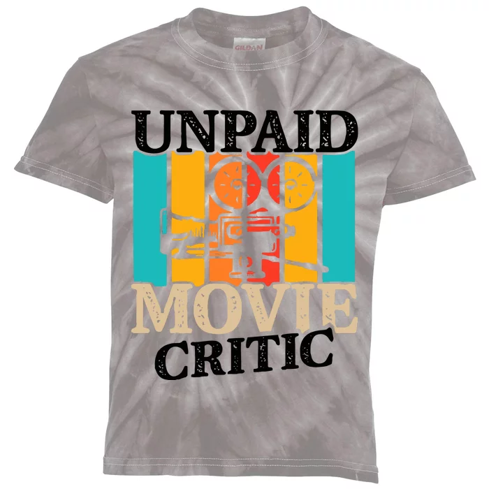 Unpaid Movie Critic Kids Tie-Dye T-Shirt