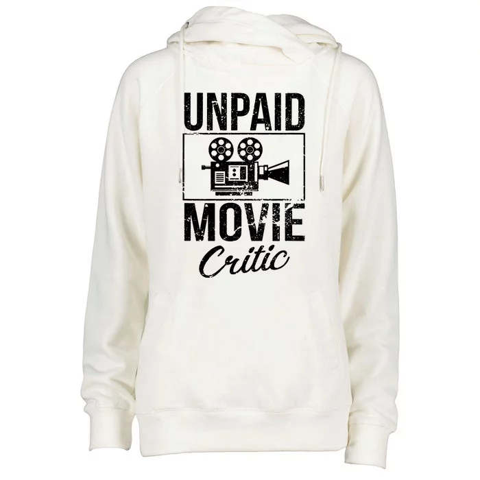 Unpaid Movie Critic Womens Funnel Neck Pullover Hood