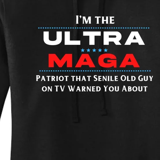 Ultra MAGA Funny Anti Biden Conservative Women's Pullover Hoodie