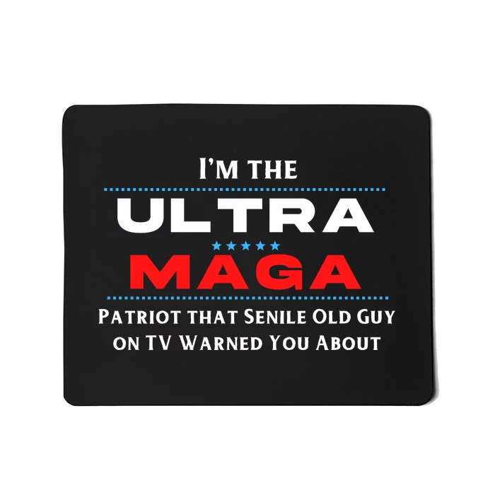 Ultra MAGA Funny Anti Biden Conservative Mousepad