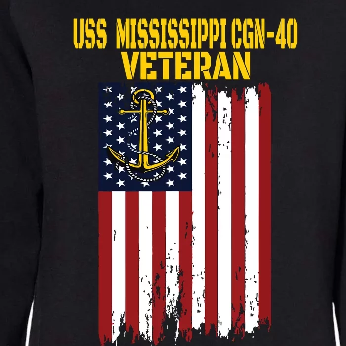 Uss Mississippi Cgn40 Cruiser Veterans Day Fathers Day Womens California Wash Sweatshirt