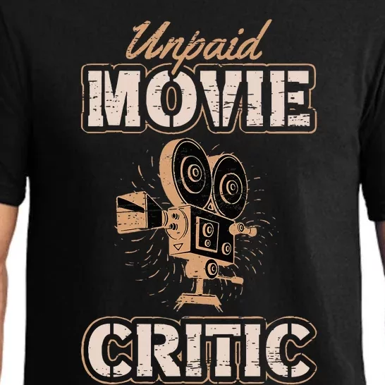 Unpaid Movie Critic For A Movie Buff Pajama Set