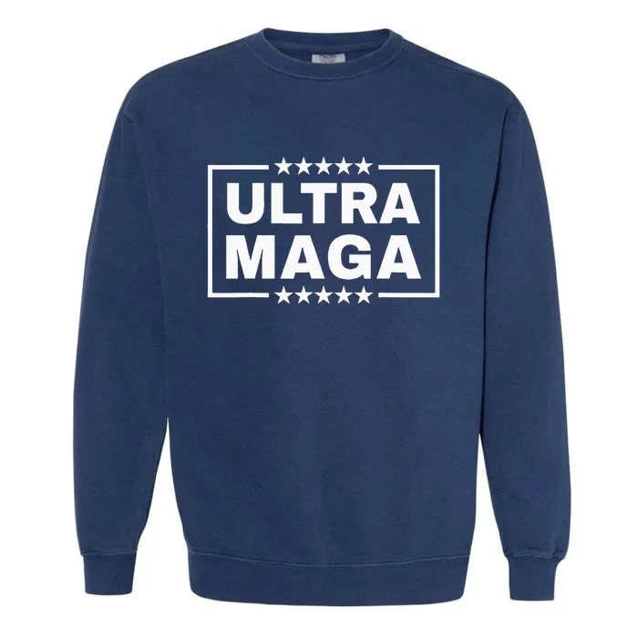 Ultra Maga Funny Anti Joe Biden Proud Ultra Mega Garment-Dyed Sweatshirt