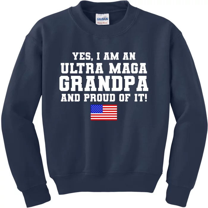 Ultra MAGA Grandpa And Proud Of It USA Pride Fathers Day 2022 Kids Sweatshirt