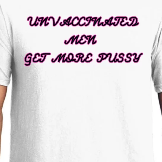 Unvaccinated M.E.N Get More Pussy Pajama Set