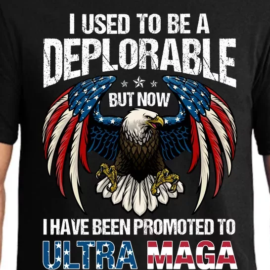 Ultra Maga I Used To Be A Deplorable But Now I Have Been Promoted To Ultra Maga Pajama Set