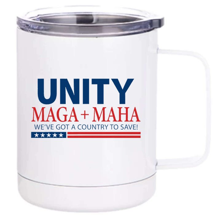 Unity Maga Maha We Are Got A Country To Save Front & Back 12oz Stainless Steel Tumbler Cup