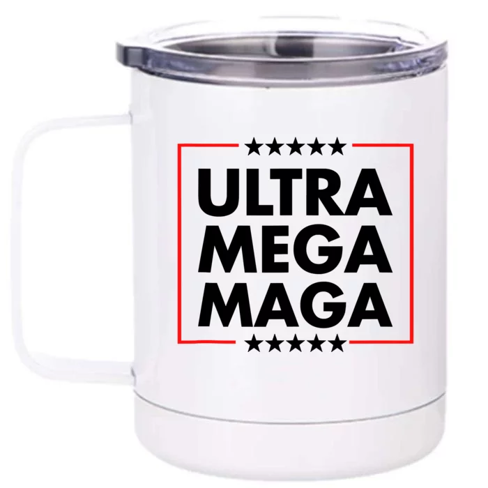 Ultra Mega Maga Trump Liberal Supporter Republican Family Front & Back 12oz Stainless Steel Tumbler Cup