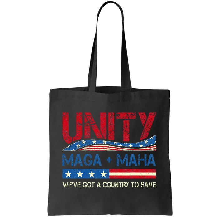 Unity Maga Maha WeVe Got A Country To Save American Flag Tote Bag