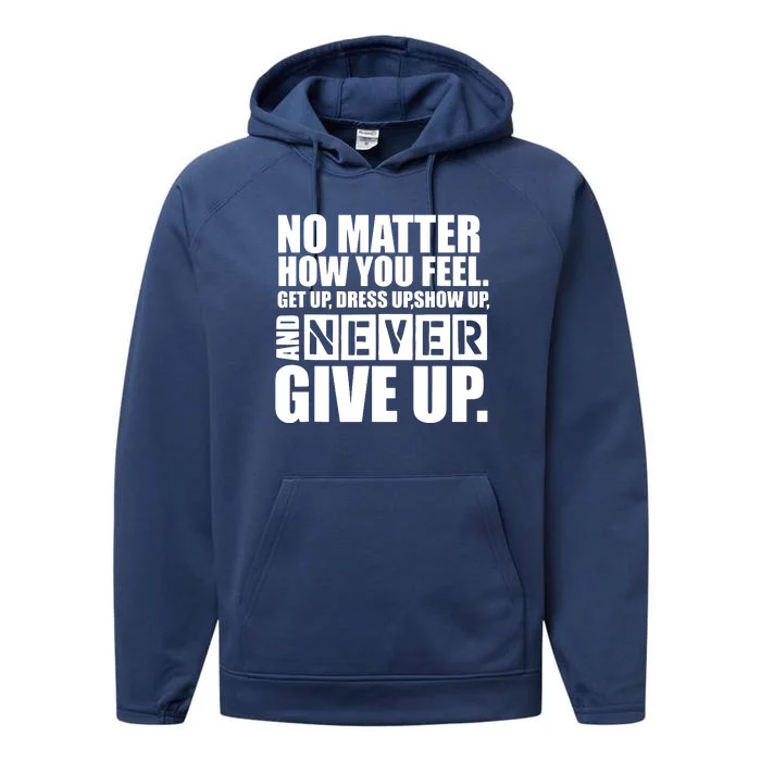 Ultimate Motivation Never Give Up Motivational Performance Fleece Hoodie