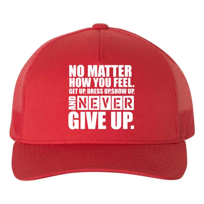 Ultimate Motivation Never Give Up Motivational Yupoong Adult 5-Panel Trucker Hat