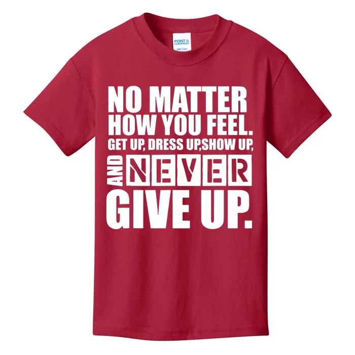 Ultimate Motivation Never Give Up Motivational Kids T-Shirt