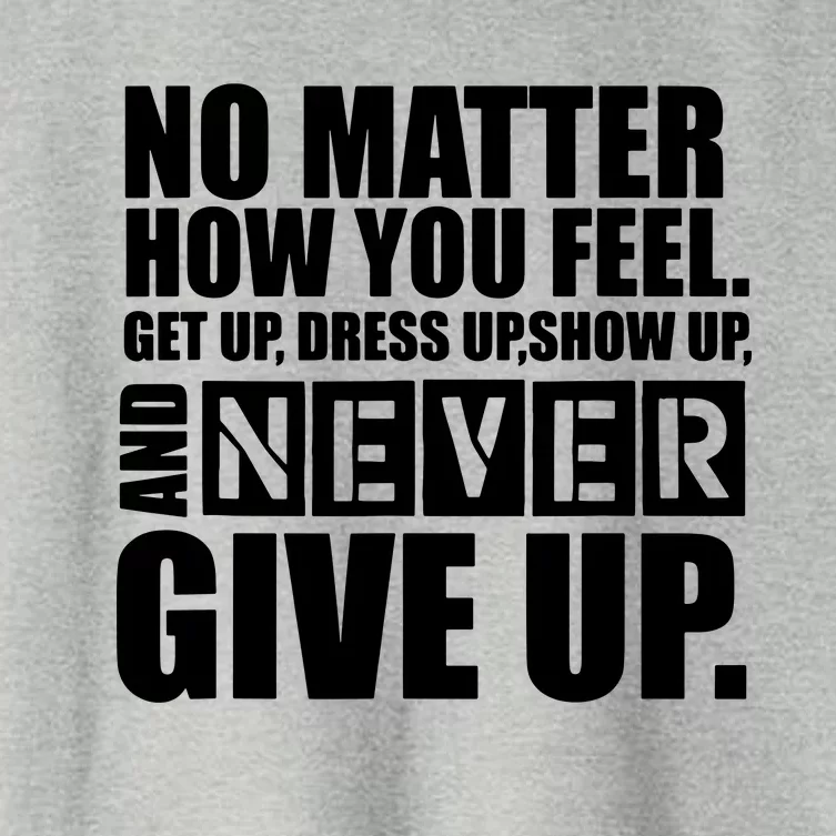 Ultimate Motivation Never Give Up Motivational Women's Crop Top Tee