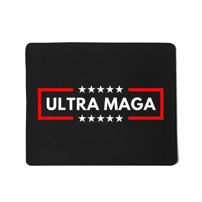 Ultra Maga Pro Trump 2024 Trump Maga King Anti Biden Mousepad