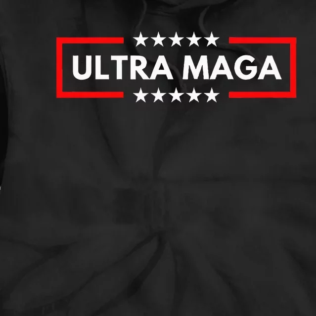 Ultra Maga Pro Trump 2024 Trump Maga King Anti Biden Tie Dye Hoodie