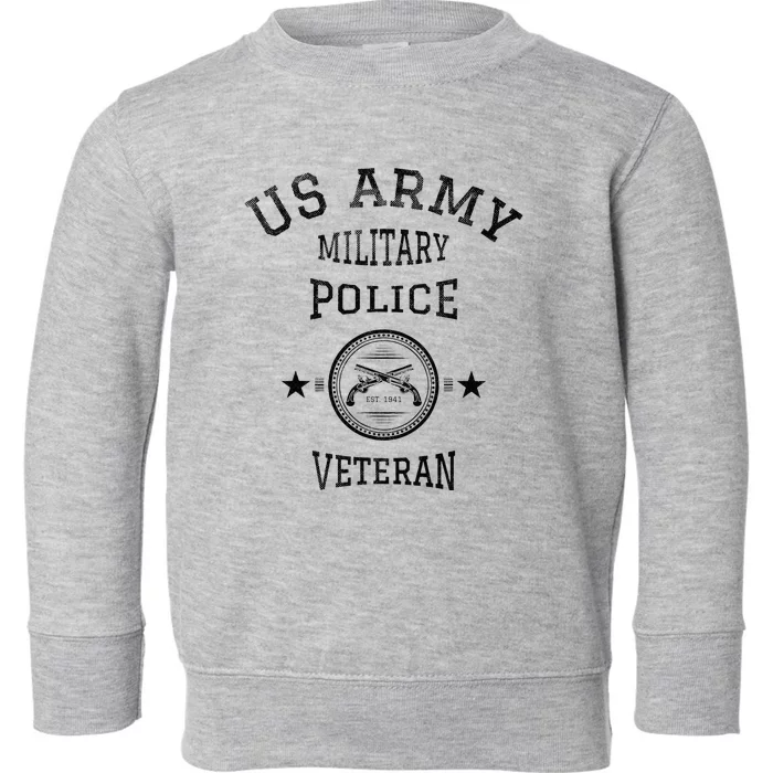 US Military Police Veteran Retired Police Officer Toddler Sweatshirt