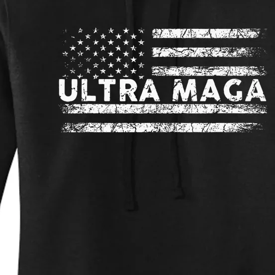 Ultra Maga Proud Ultra Maga Anti Biden Us Flag Pro Trump Women's Pullover Hoodie