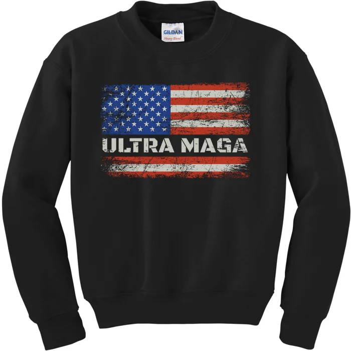 Ultra Maga Proud Ultra Maga Kids Sweatshirt