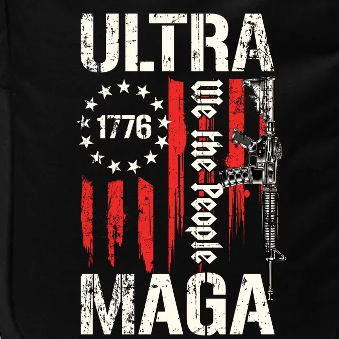 Ultra MAGA Proud Ultra MAGA Conervative Anti Biden Gifts Impact Tech Backpack