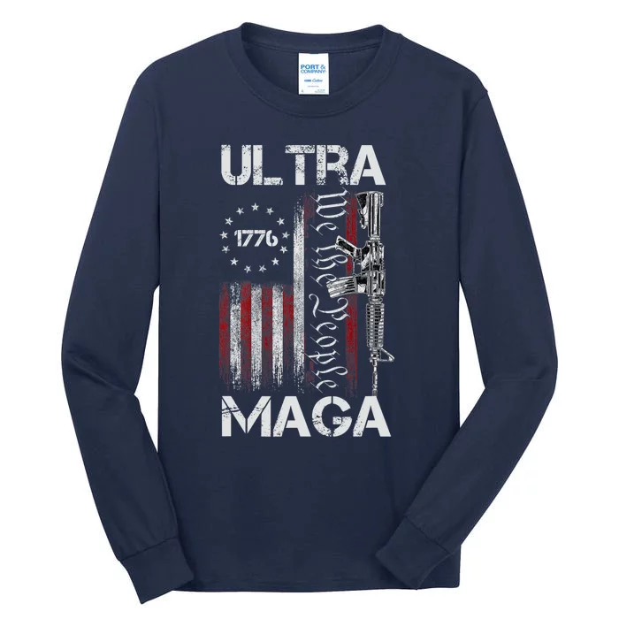 Ultra Maga Proud Ultra Maga America Flag Tall Long Sleeve T-Shirt