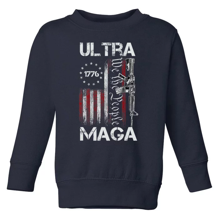 Ultra Maga Proud Ultra Maga America Flag Toddler Sweatshirt