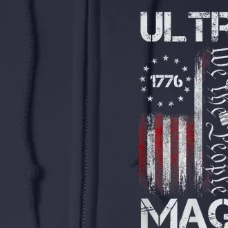 Ultra Maga Proud UltraMaga Full Zip Hoodie