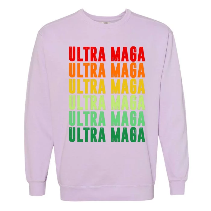 Ultra Maga Retro Vintage Garment-Dyed Sweatshirt