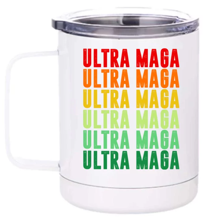 Ultra Maga Retro Vintage Front & Back 12oz Stainless Steel Tumbler Cup