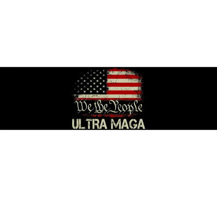 We The People Ultra MAGA Shirt Funny Anti Biden US Flag Pro Trump 2024 Bumper Sticker