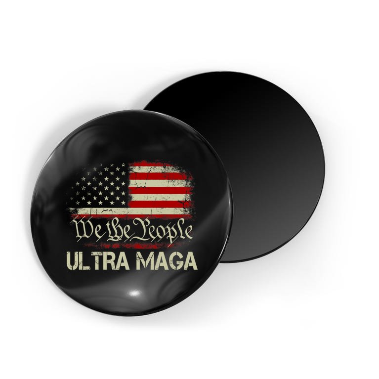 We The People Ultra MAGA Shirt Funny Anti Biden US Flag Pro Trump 2024 Magnet