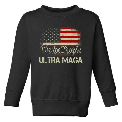 We The People Ultra MAGA Shirt Funny Anti Biden US Flag Pro Trump 2024 Toddler Sweatshirt