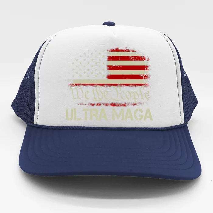 We The People Ultra MAGA Shirt Funny Anti Biden US Flag Pro Trump 2024 Trucker Hat