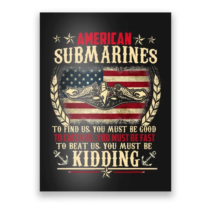 US Military Submarine Gifts For A Veteran Submariner Poster