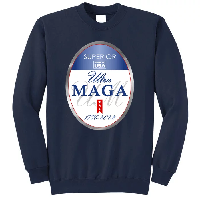 Ultra MAGA Superior 1776 2022 Parody Trump 2024 Anti Biden Tall Sweatshirt