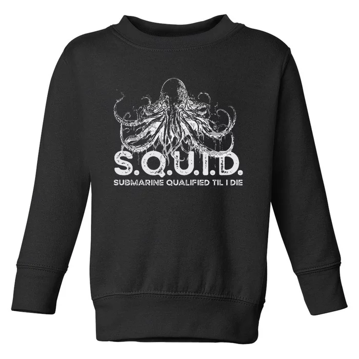 Us Military Submarine Design For Veteran Sailor Toddler Sweatshirt