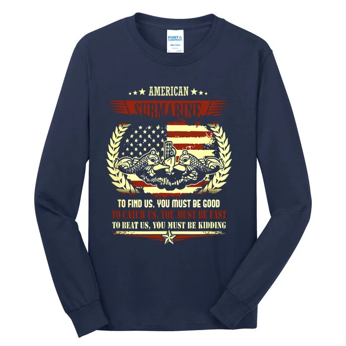 US Military Submarine Gift For A Veteran Submariner Tall Long Sleeve T-Shirt