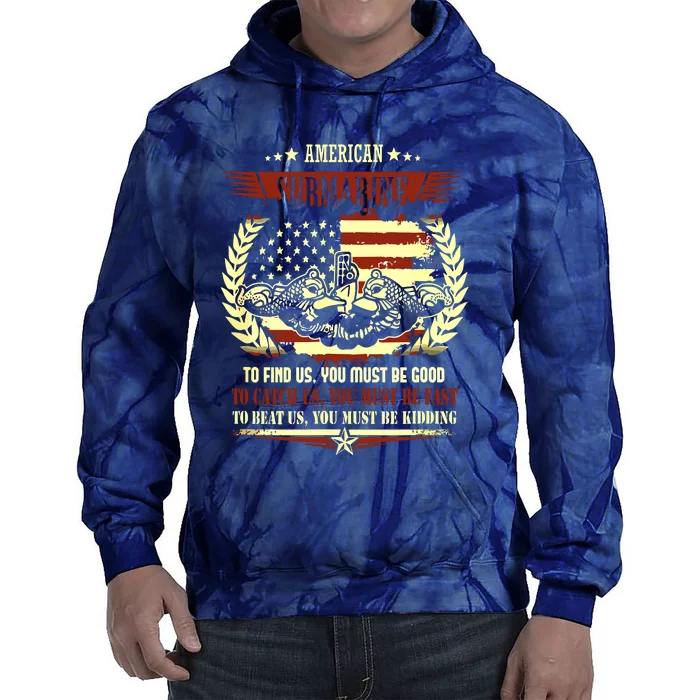 US Military Submarine Gift For A Veteran Submariner Tie Dye Hoodie