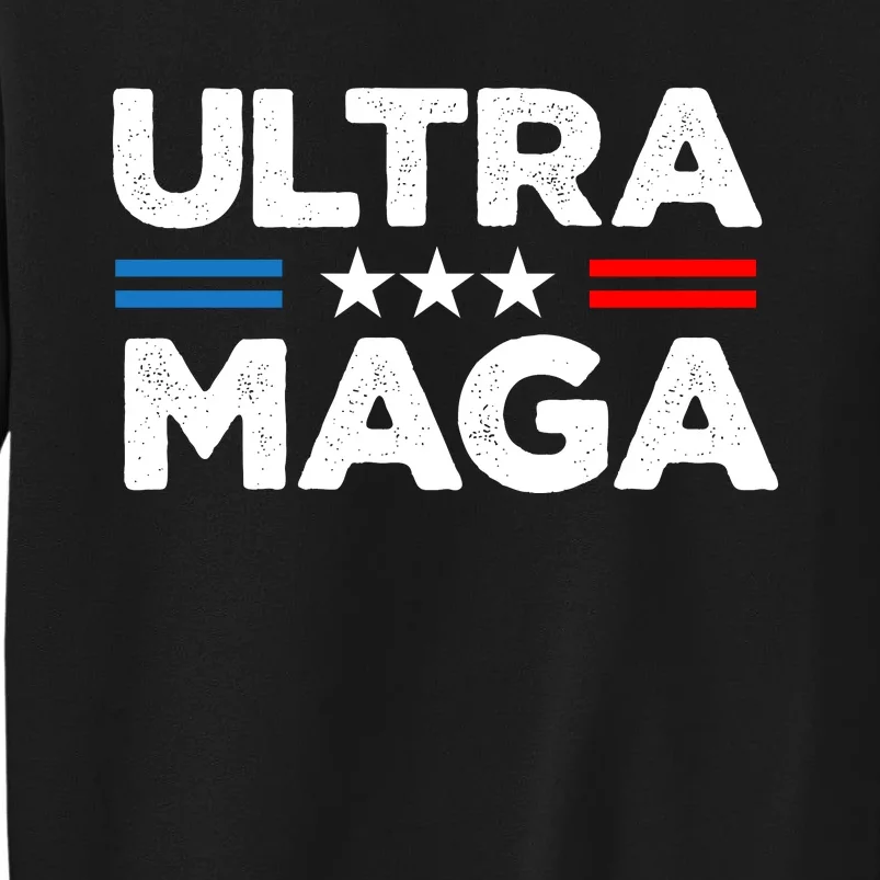 Ultra Maga Slogan Graphic Tall Sweatshirt