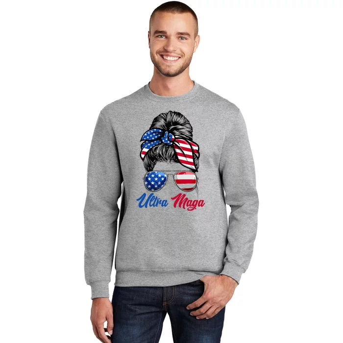 Ultra Maga Us Flag Trump Girl Messy Bun Ultra Mega Tall Sweatshirt