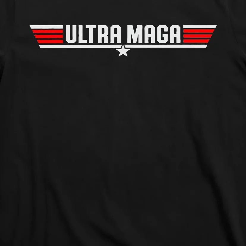 Ultra Maga T-Shirt