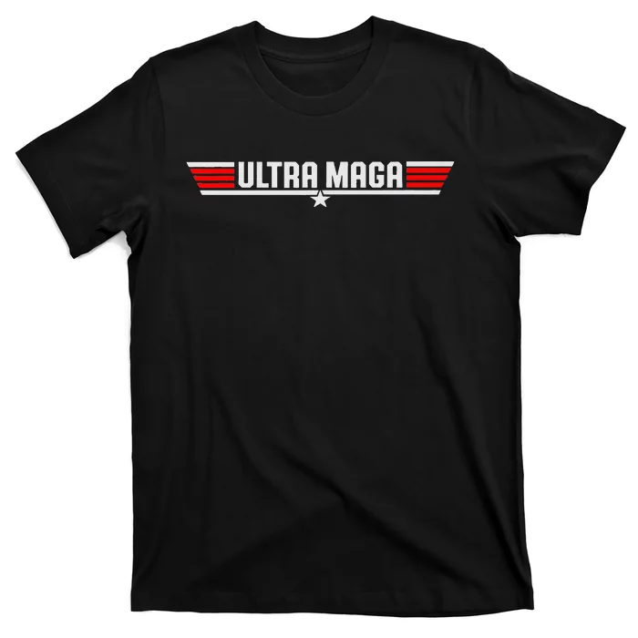 Ultra Maga T-Shirt