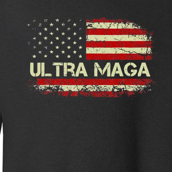 Ultra Maga Ultra Maga Toddler Sweatshirt