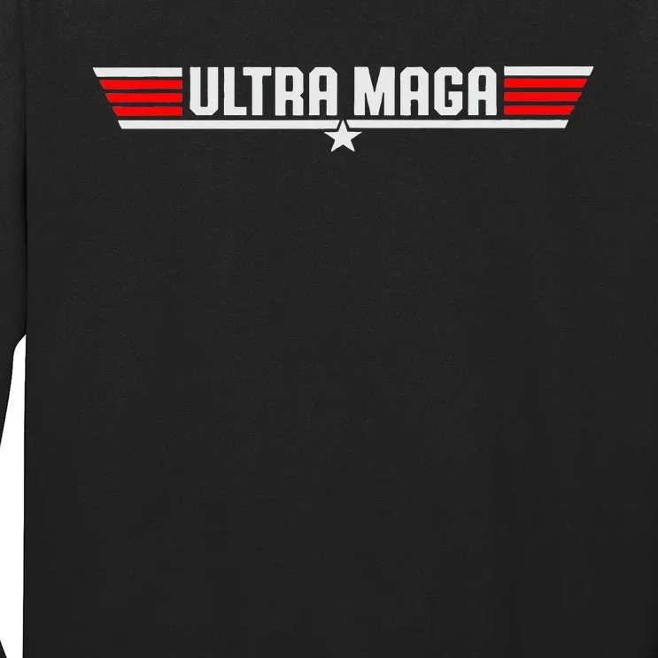 Ultra Maga Long Sleeve Shirt