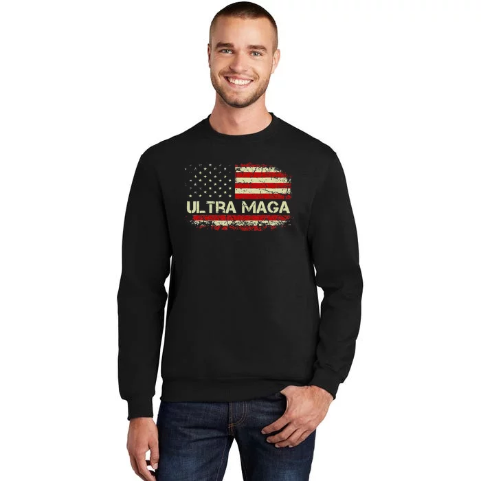 Ultra Maga Ultra Maga Tall Sweatshirt