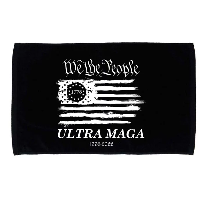 Ultra MAGA We The People Proud Betsy Ross Flag 1776 2022 Microfiber Hand Towel