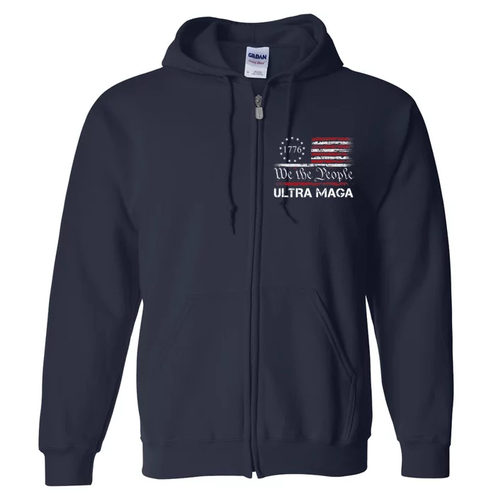 Ultra MAGA We The People Proud Republican USA Flag Full Zip Hoodie