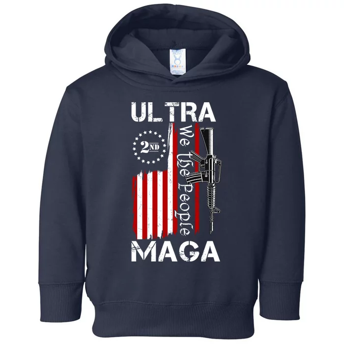 Ultra MAGA We The People 2nd Amendment Toddler Hoodie