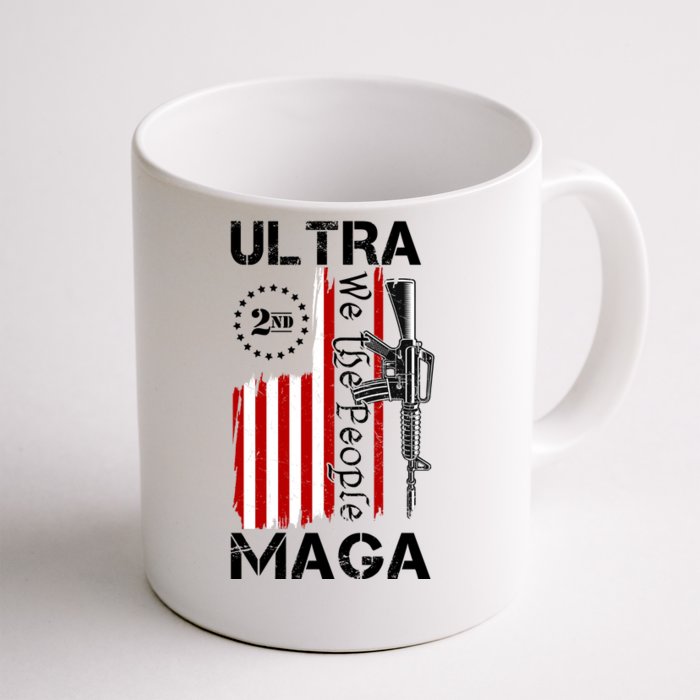 Ultra MAGA We The People 2nd Amendment Front & Back Coffee Mug